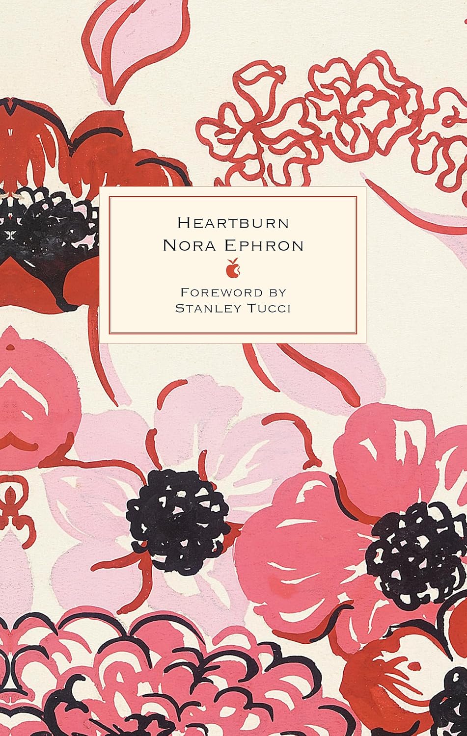 Heartburn: 40th Anniversary Edition (Virago Modern Classics)