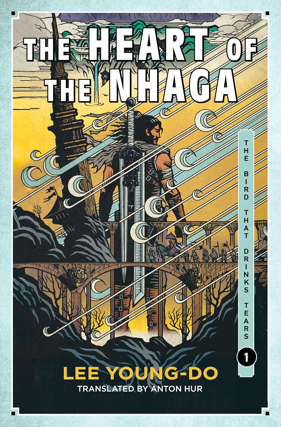 The Heart of the Nhaga (The Bird That Drinks Tears, Book 1)