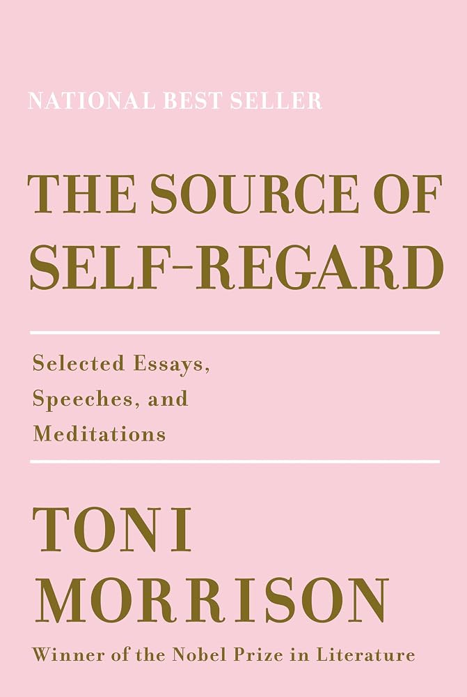 The Source of Self-Regard: Selected Essays, Speeches, and Meditations cover image