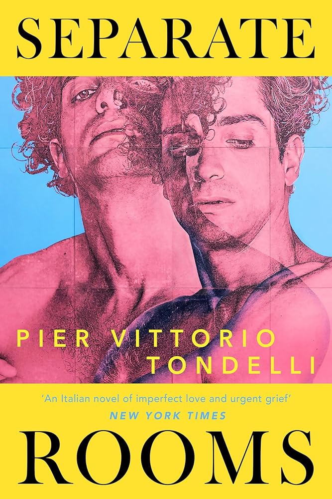 Sceptre Separate Rooms The forgotten Italian queer classic youll want to read this Pride Month, perfect for fans of Call Me By Your Name. cover image