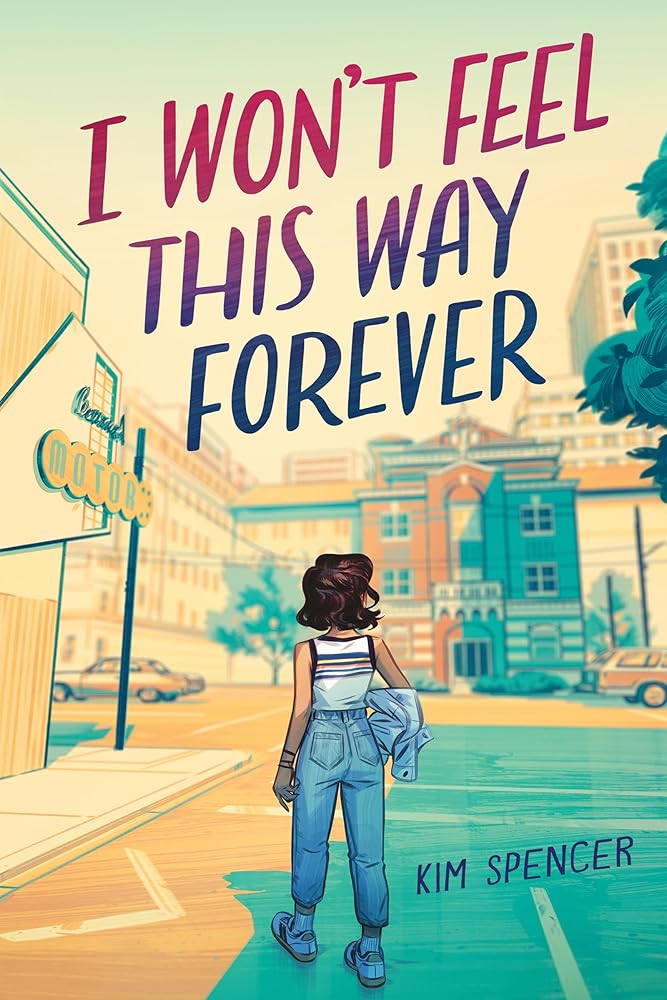 I Won’t Feel This Way Forever cover image