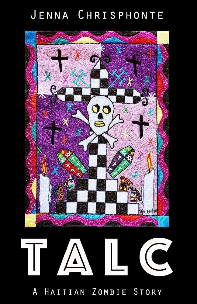 Talc: A Haitian Zombie Story cover image