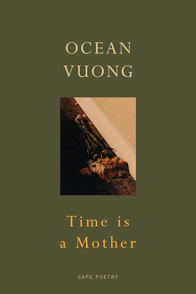 Time is a Mother: From the author of On Earth We’re Briefly Gorgeous cover image