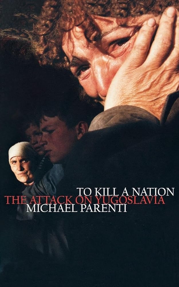 To Kill a Nation: The Attack on Yugoslavia cover image
