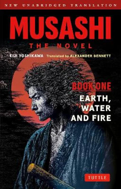 Musashi: Earth, Water & Fire (Book 1)