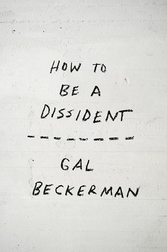 How to Be a Dissident cover image