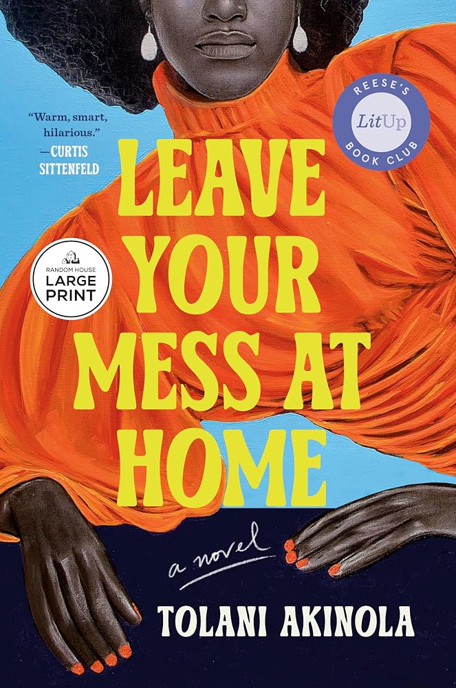 Leave Your Mess at Home: A Novel cover image