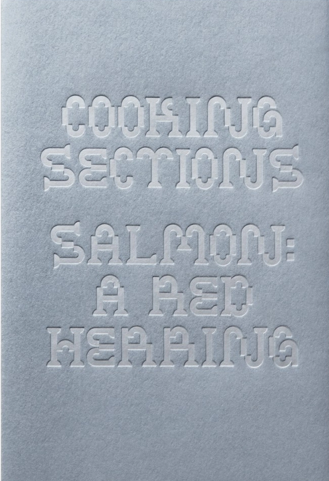 Cooking Sections - Salmon: A Red Herring