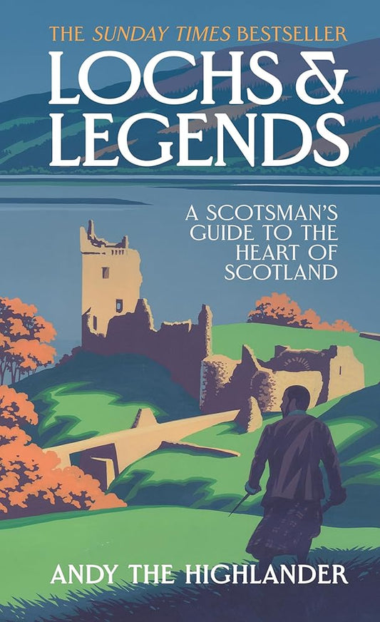 Lochs and Legends: THE SUNDAY TIMES BESTSELLER cover image
