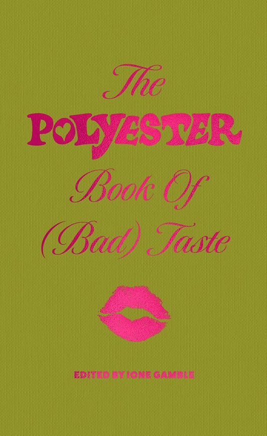 The Polyester Book of (Bad) Taste cover image