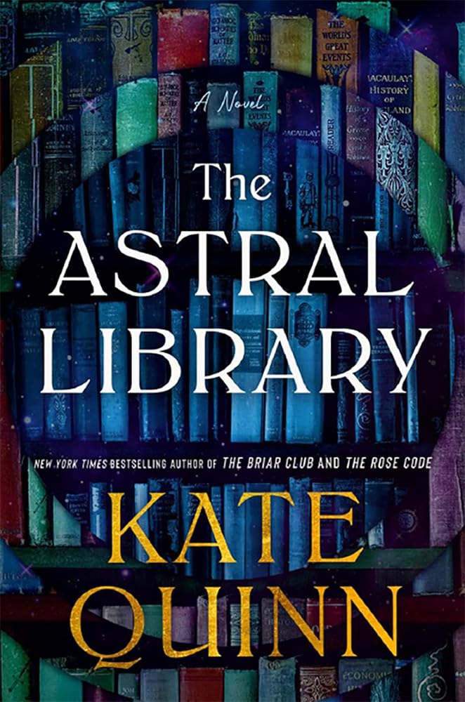 The Astral Library: A new fantastical adventure novel from the #1 bestselling author cover image