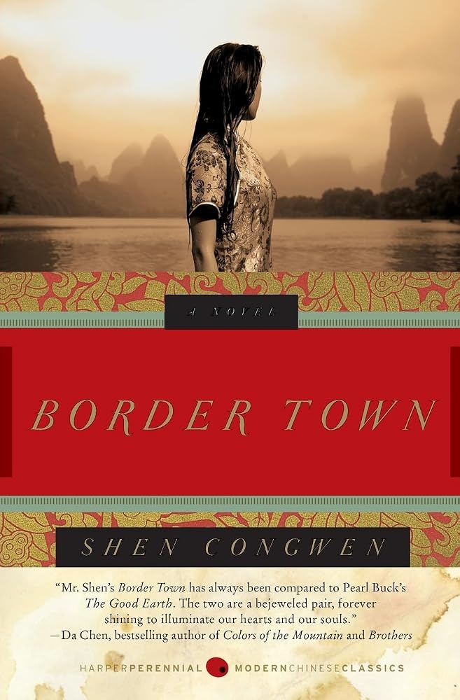 Border Town: A Banned Classic – A Beautifully Written Coming of Age Story in Rural China cover image