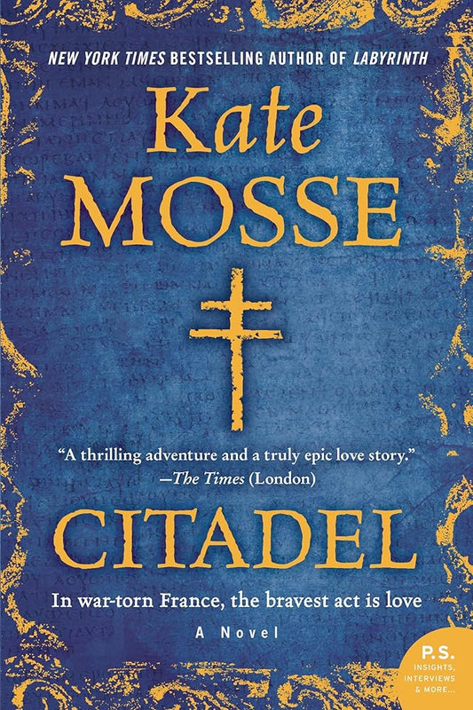 Citadel: Courageous French Women Battle Nazi Occupation While Protecting an Ancient Secret cover image