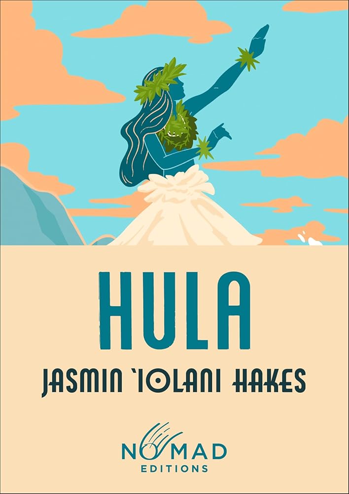 Hula (Nomad Edition): A Novel cover image