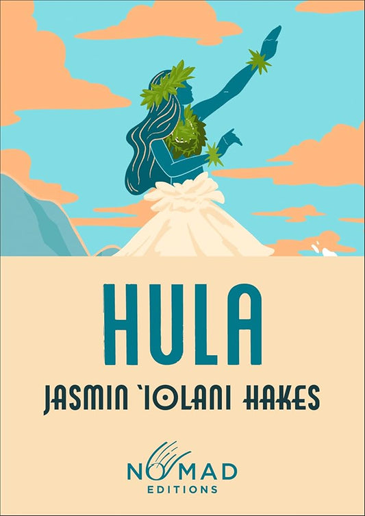 Hula (Nomad Edition): A Novel cover image