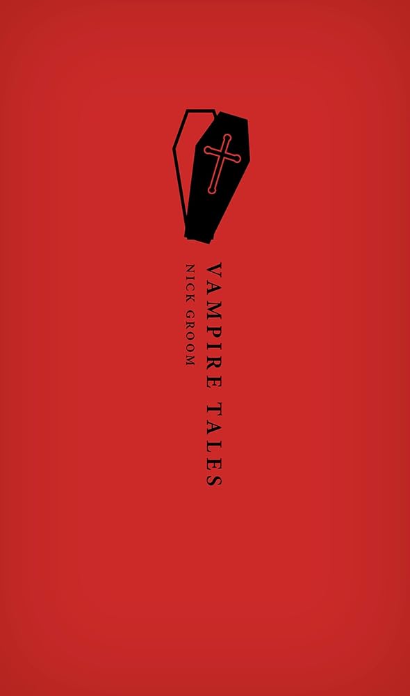 Vampire Tales (Oxford World's Classics Hardback Collection) cover image