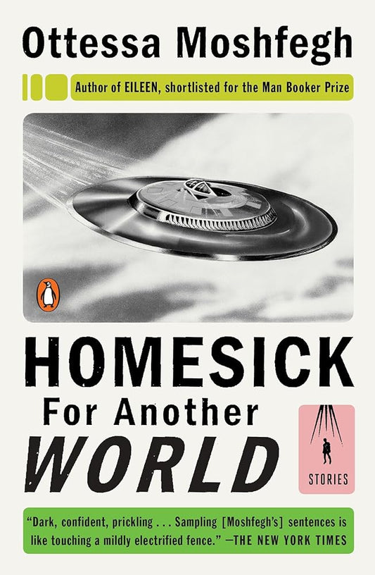 Homesick for Another World: Stories cover image