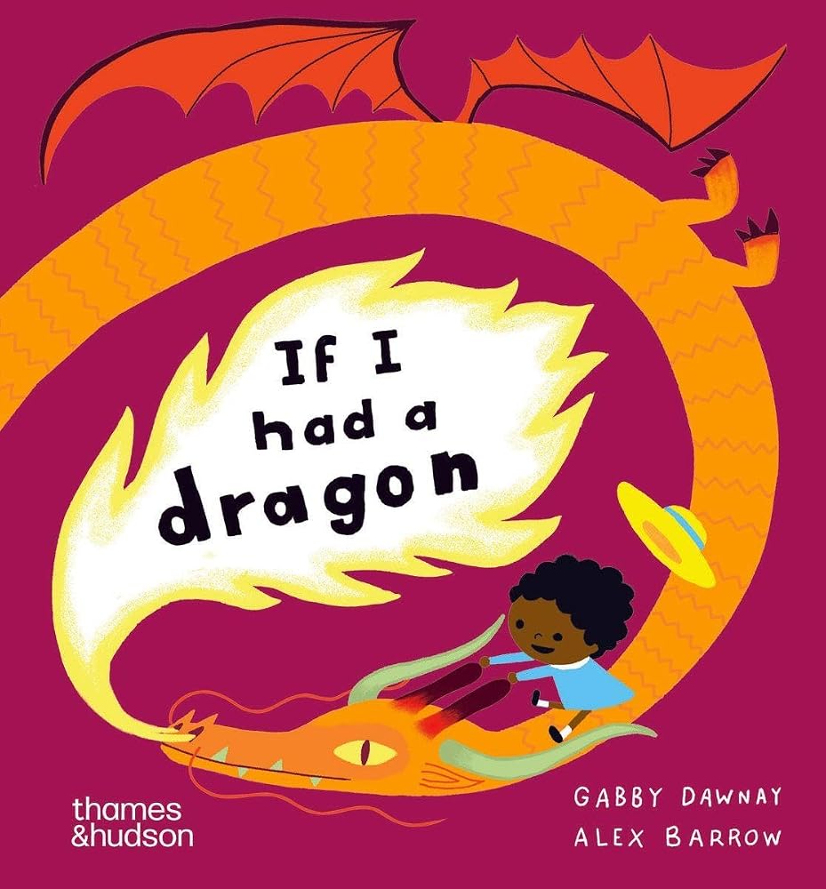 If I had a dragon (Boardbook) /anglais cover image