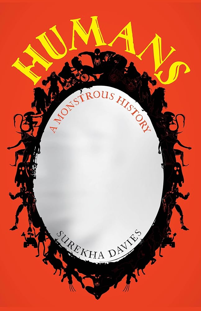 Humans: A Monstrous History cover image