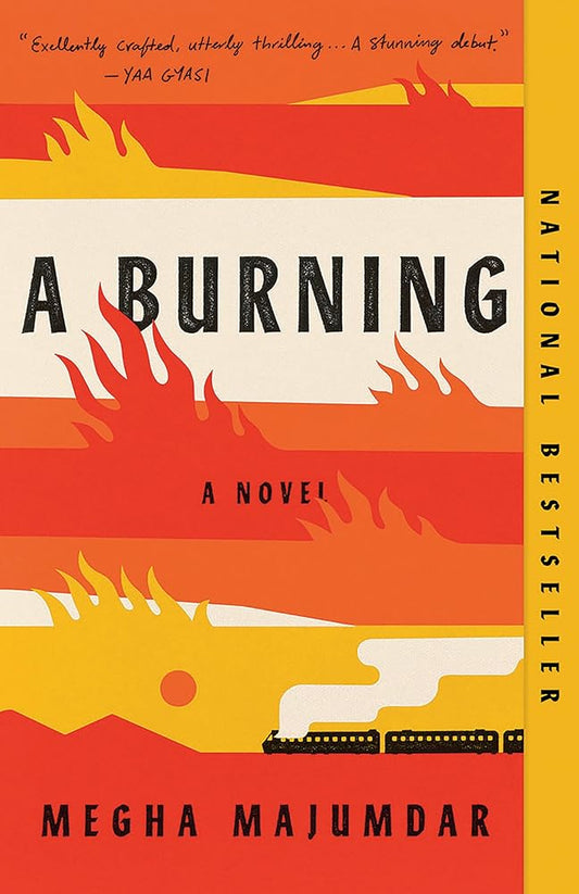 A Burning: A Read with Jenna Pick: A Novel cover image