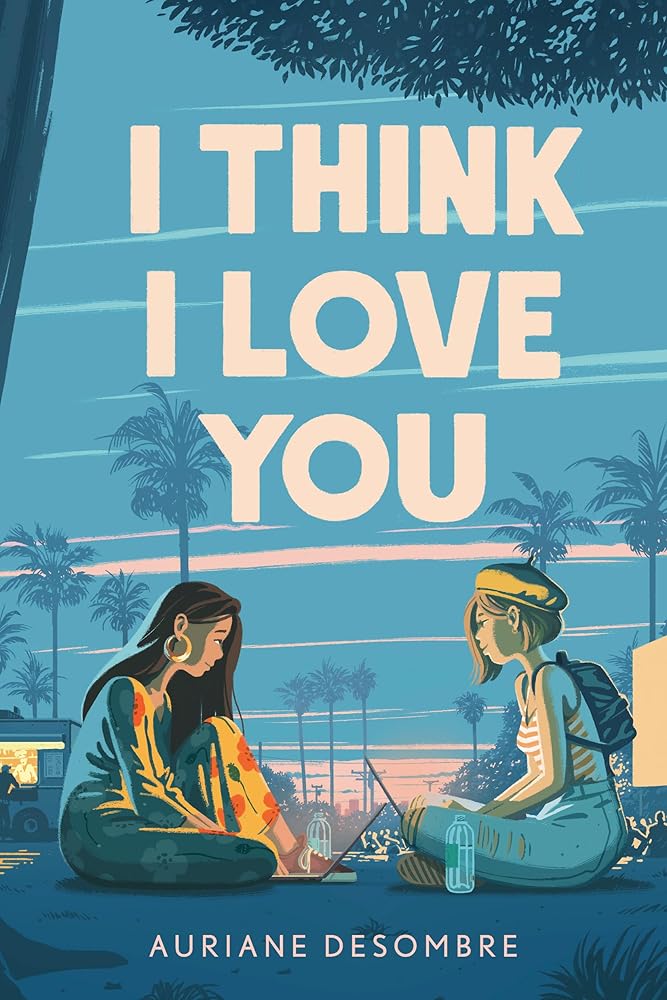 I Think I Love You (Underlined Paperbacks) cover image