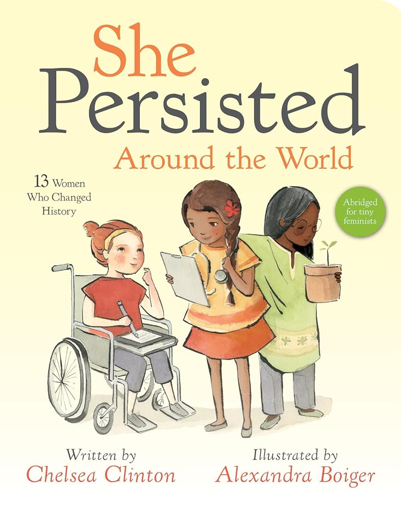 She Persisted Around the World: 13 Women Who Changed History cover image