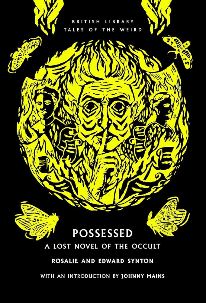 Possessed: A Lost Novel of the Occult: 68 cover image