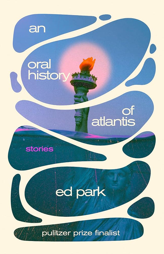 An Oral History of Atlantis: Stories cover image