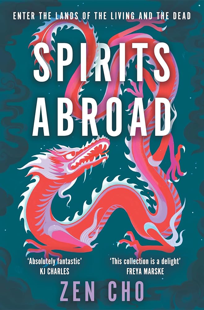 Spirits Abroad: This award-winning collection, inspired by Asian myths and folklore, will entertain and delight cover image