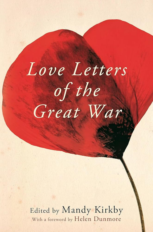 Love Letters of the Great War cover image