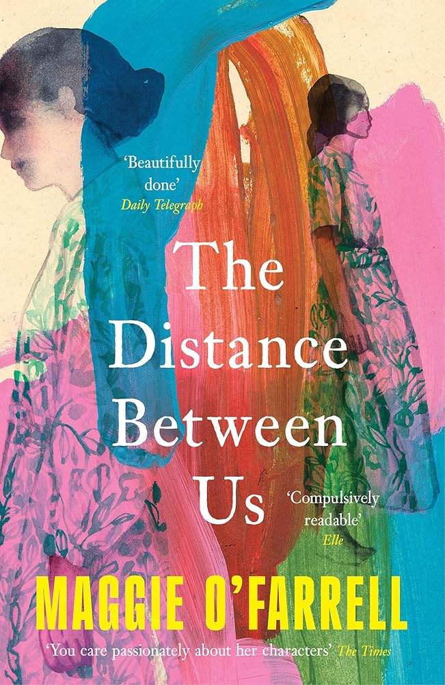 The Distance Between Us: The Sunday Times Bestseller from the Author of Hamnet cover image
