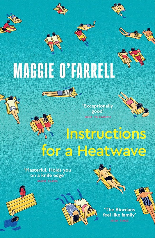 Instructions for a Heatwave: The Sunday Times Bestseller from the Author of Hamnet cover image