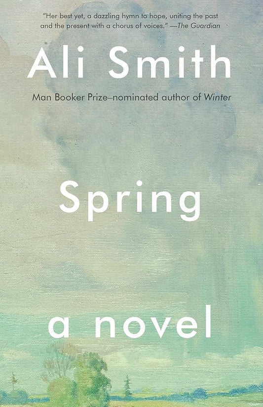 Spring: A Novel (Seasonal Quartet) cover image