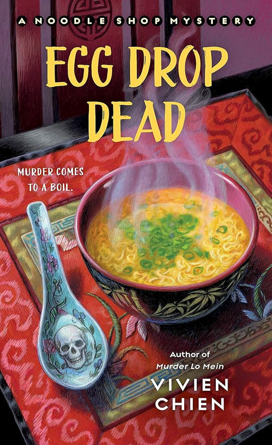 Egg Drop Dead: A Noodle Shop Mystery cover image