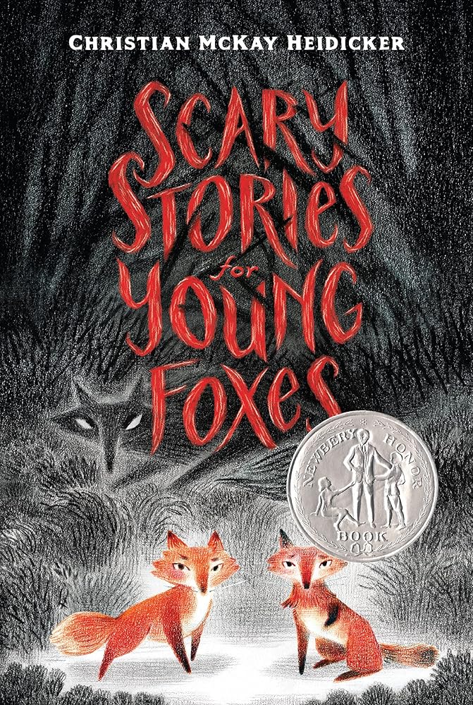 Scary Stories for Young Foxes (Scary Stories for Young Foxes, 1) cover image