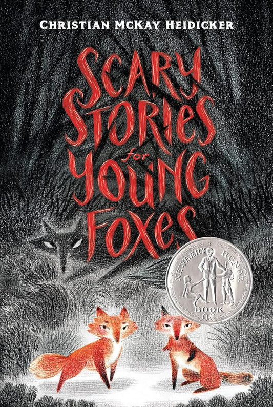 Scary Stories for Young Foxes (Scary Stories for Young Foxes, 1) cover image