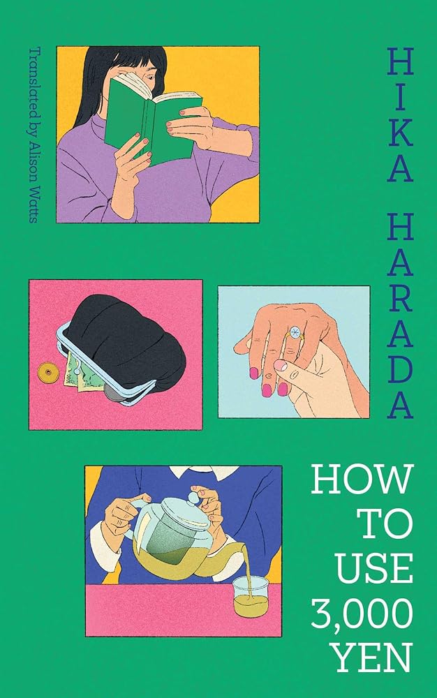 How To Use 3,000 Yen: The new Japanese bestseller from the author of Dinner at the Night Library cover image