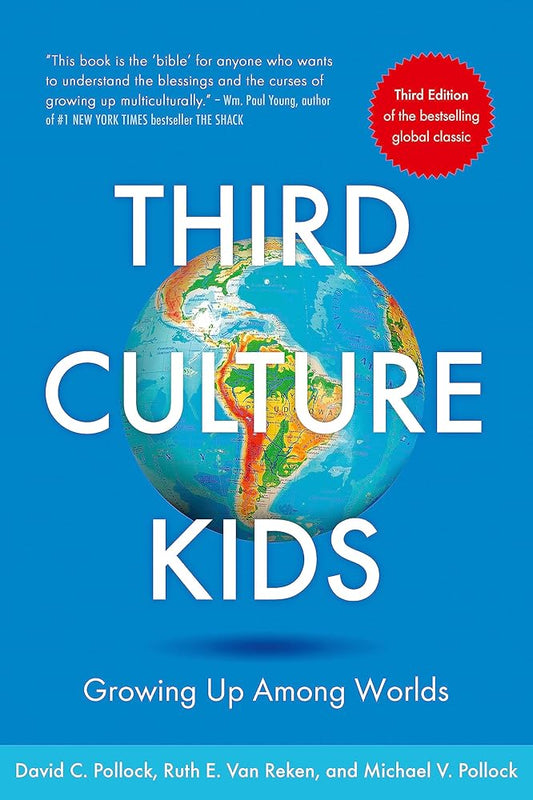 Third Culture Kids 3rd Edition: Growing up among worlds cover image