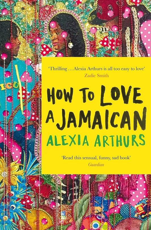 How to Love a Jamaican: Stories cover image