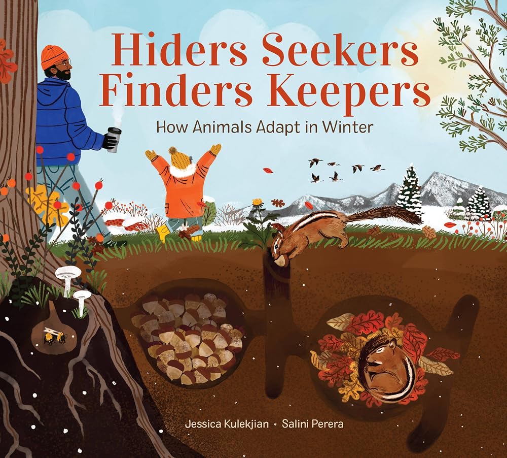 Hiders Seekers Finders Keepers: How Animals Adapt in Winter cover image
