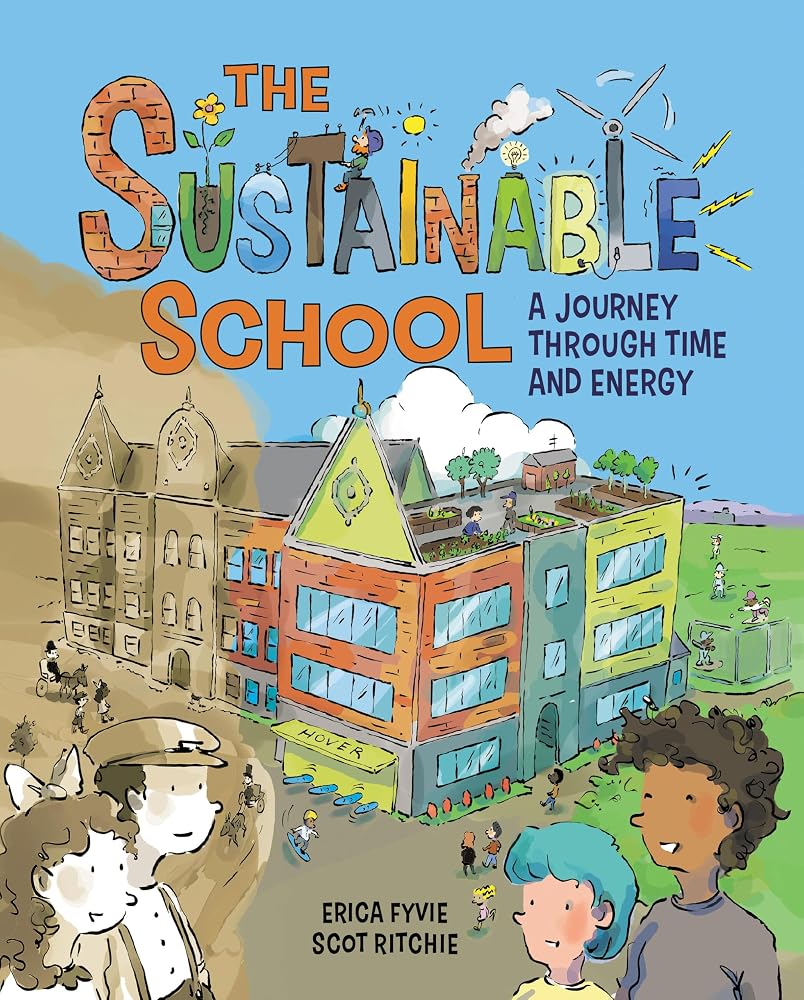 The Sustainable School: A Journey Through Time and Energy cover image