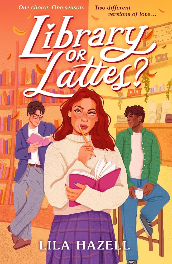 Library or Lattes?: Fall for the perfect YA autumn small-town romance, for fans of grumpy x sunshine and enemies to lovers cover image