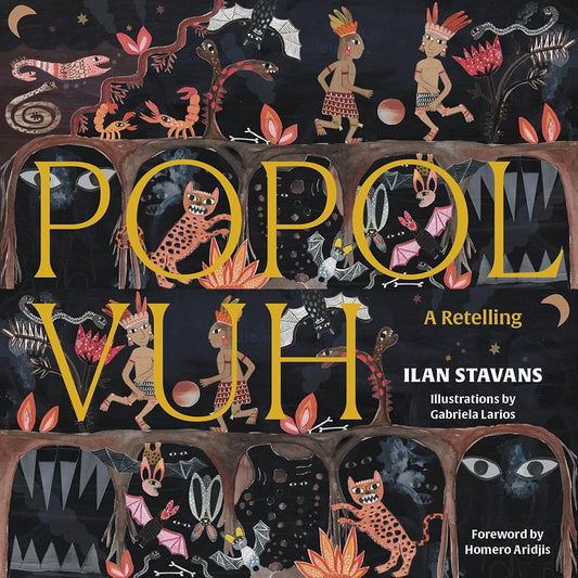 Popol Vuh: A Retelling cover image