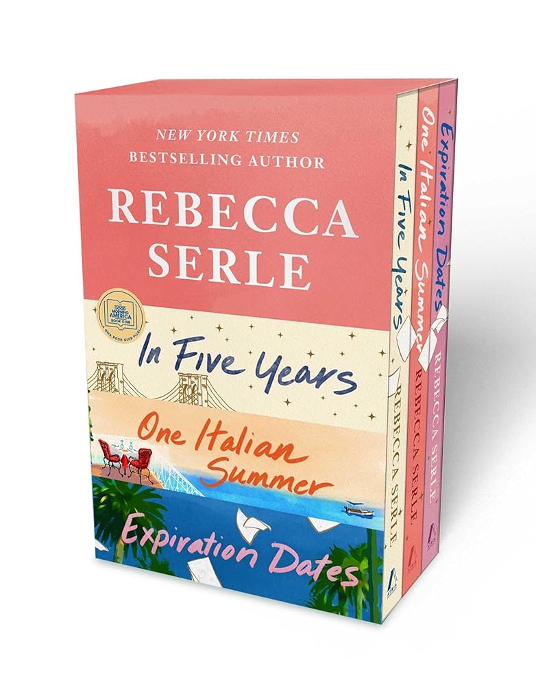 Rebecca Serle Boxed Set: In Five Years, One Italian Summer, Expiration Dates cover image