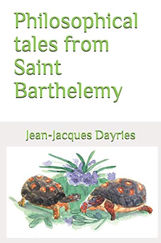 Philosophical tales from Saint Barthelemy cover image