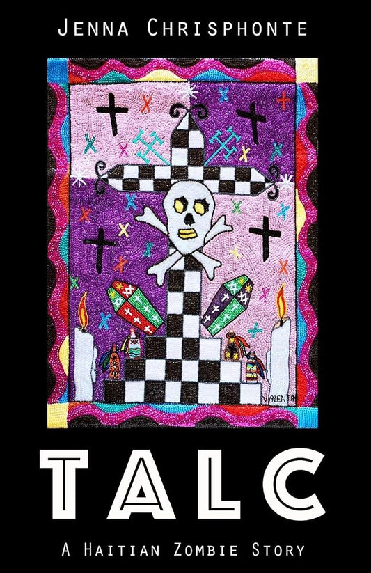 Talc: A Haitian Zombie Story cover image