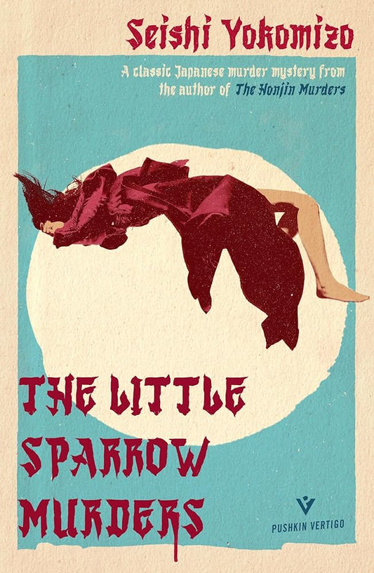 The Little Sparrow Murders (Detective Kindaichi Mysteries) cover image