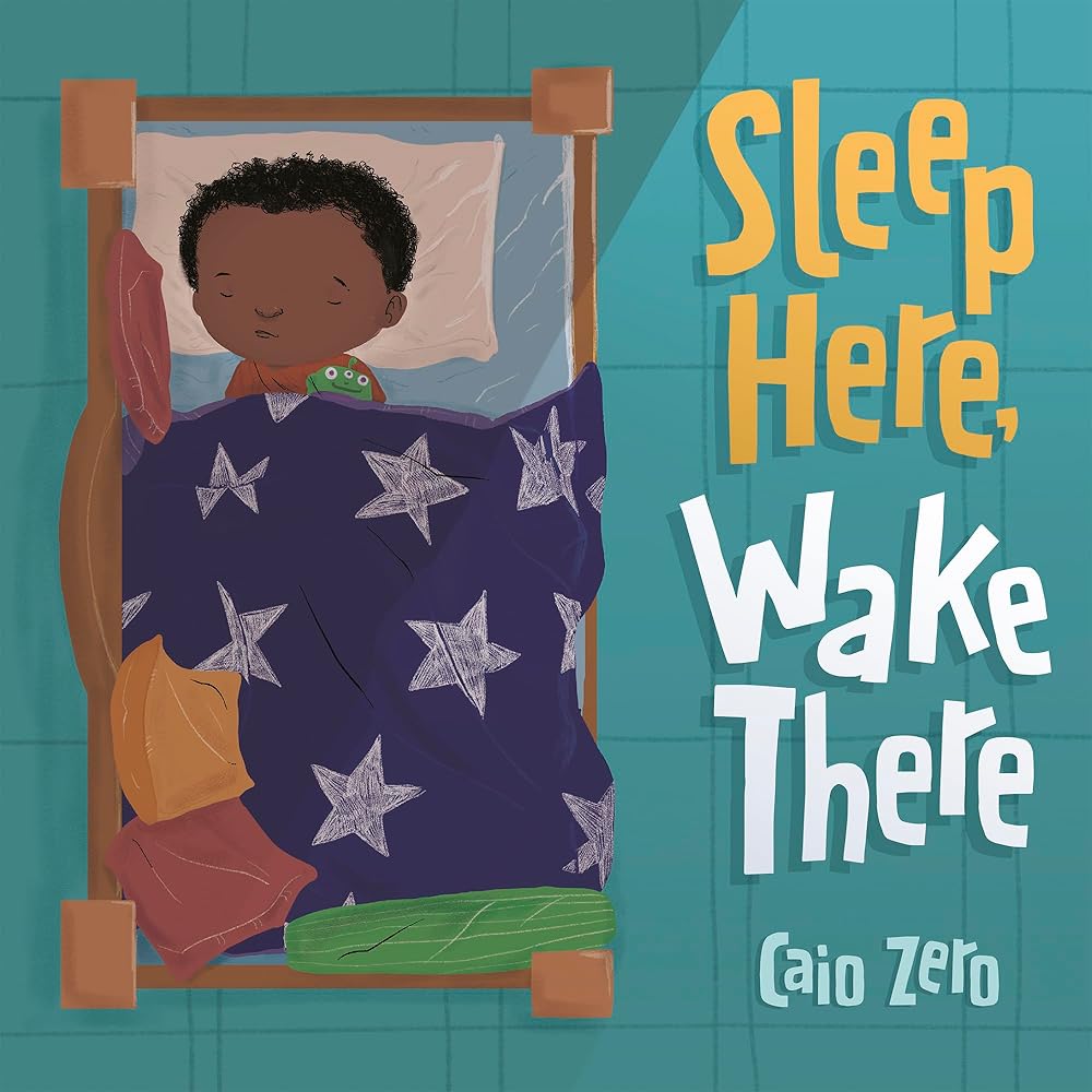 Sleep Here, Wake There cover image