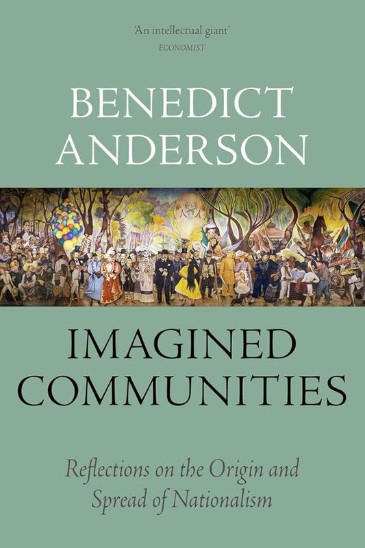 Imagined Communities: Reflections on the Origin and Spread of Nationalism cover image