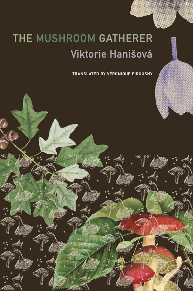 The Mushroom Gatherer (The Czech List) cover image